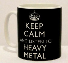 Keep Calm And Listen To Heavy